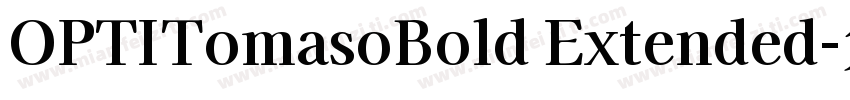 OPTITomasoBold Extended字体转换
